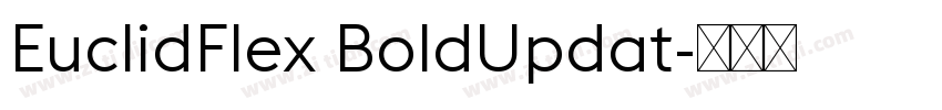 EuclidFlex BoldUpdat字体转换